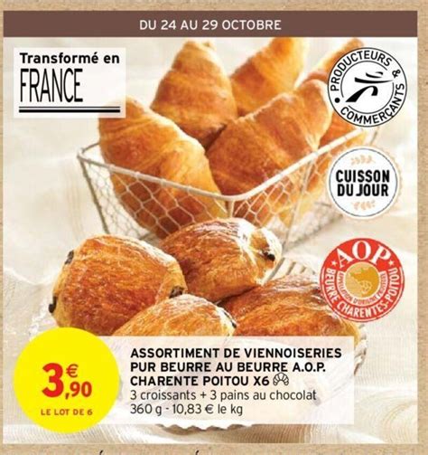 Promo Assortiment De Viennoiseries Pur Beurre Au Beurre A O P Charente