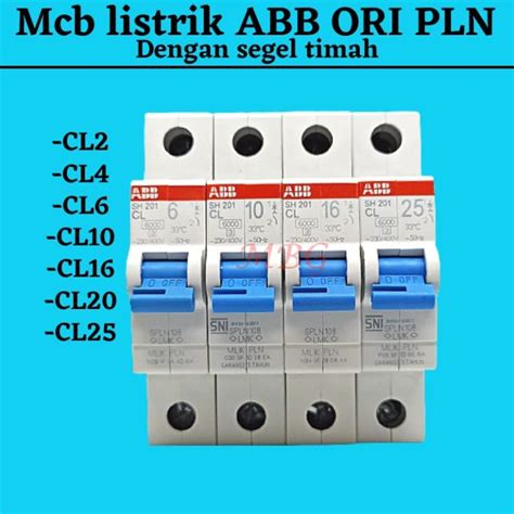 Mcb Listrik Abb Standar Pln Ori Dengan Segel Timah Tuas Biru Cl Cl