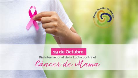 19 De Octubre Día Internacional De La Lucha Contra El Cáncer De Mama Pct