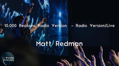 Matt Redman 10 000 Reasons Bless The Lord [radio Version] Radio