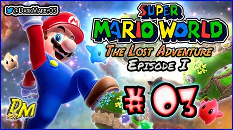 Super Mario World The Lost Adventure Episode 1 03 MisiÓn Imposible Youtube