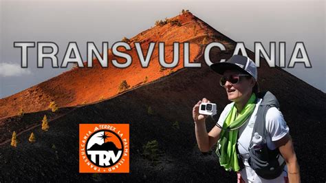 ULTRAMARATON TRANSVULCANIA CANARIAS 2024 4K YouTube