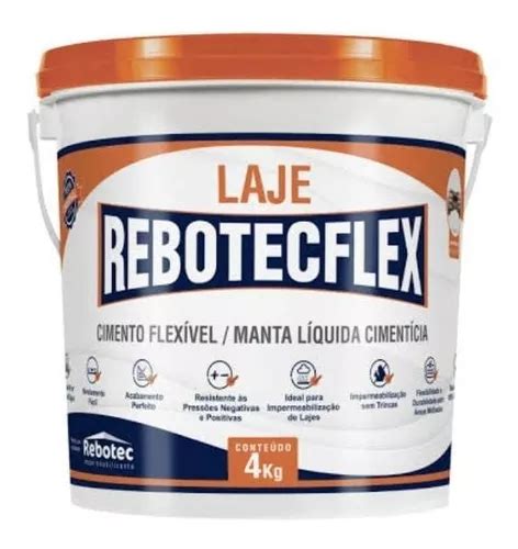 Rebotec Flex Laje Kg Manta L Quida Pronta Entrega Frete Gr Tis