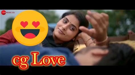 New Cg Whatsapp Status Cg Love Status Video Cg New Song Status