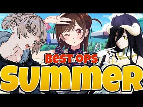 Top Anime Openings Of Summer 2022 YouTube