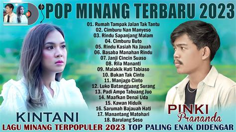 Lagu Minang 2023 Full Album Lagu Pop Minang 202 Enak Didengar YouTube