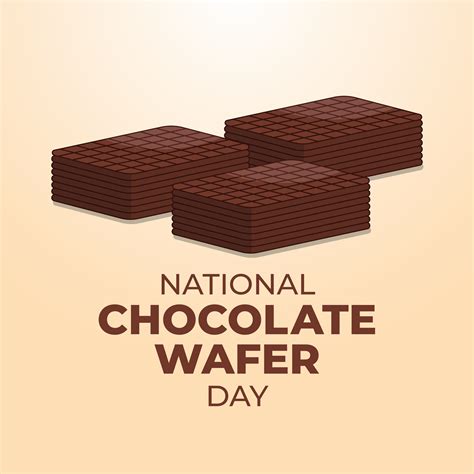 Vector Graphic Of National Chocolate Wafer Day Good For National