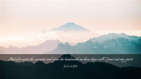 Joel 2:29 KJV Desktop Wallpaper - And also upon the servants and upon ...