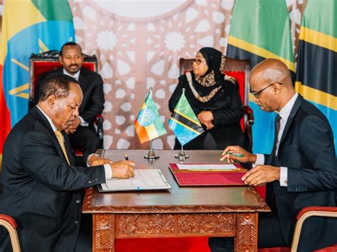 Ethiopia And Tanzania Sign Key Agreements To Strengthen Bilateral