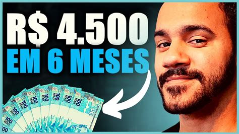 PASSO A PASSO COMO JUNTAR 4500 REAIS AINDA ESSE ANO 6 Passos Para