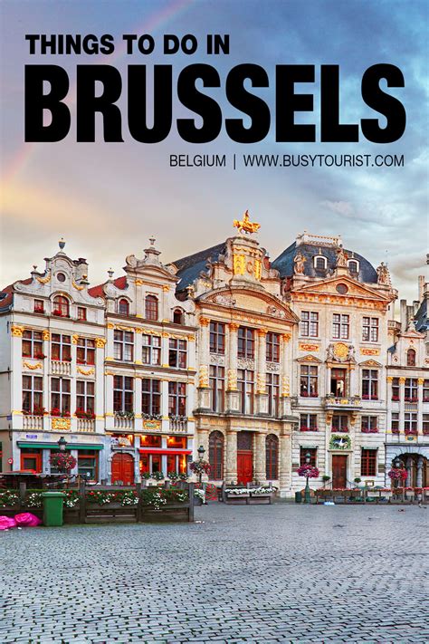 28 Best And Fun Things To Do In Brussels Belgium Attractions And Activities