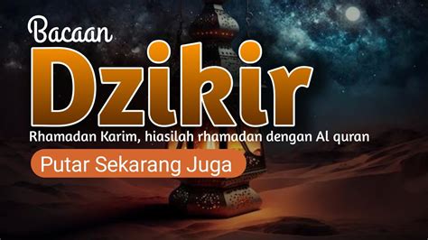 Cukup Putar Sambil Tiduran Dzikir Penarik Rezeki Paling Banyak Digunakan Youtube