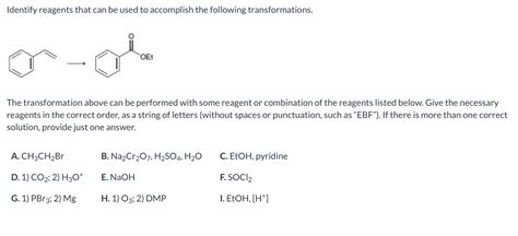 Solved Identify Reagents That Can Be Used To Achieve The Chegg