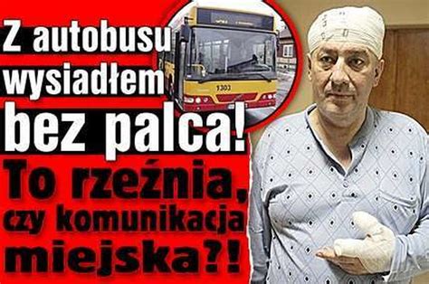 Z autobusu wysiadł bez palca Ale rzeźnia