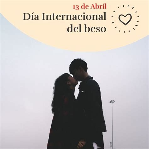 Imágenes del Día Internacional del Beso 2022 Frases para compartir