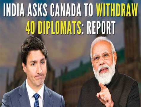 India Ask Canada To Withdraw Its Diplomats By Oct Hydnow