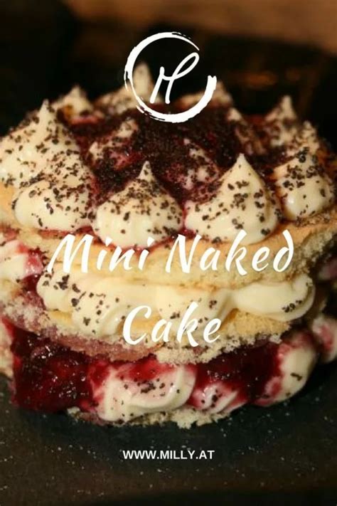 Mini Naked Cake Mit Bourbon Vanillecreme Mohn Und Pflaumenr Ster