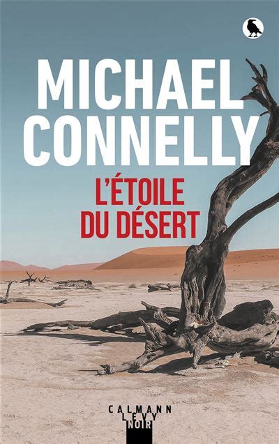 L Étoile du désert Dernier livre de Michael Connelly Précommande