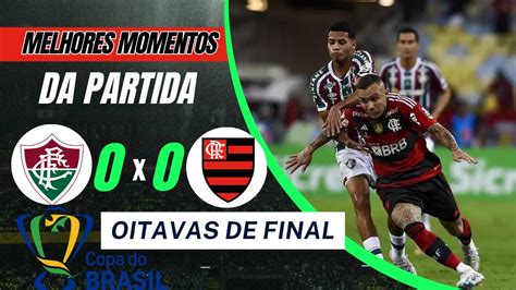 MELHORES MOMENTOS FLUMINENSE 0X0 FLAMENGO CLÁSSICO MUITO PEGADO YouTube