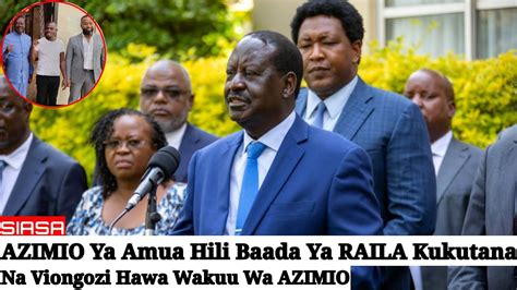 Hivi Sasa Azimio Ya Amua Hili Baada Ya Raila Kukutana Na Viongozi Hawa