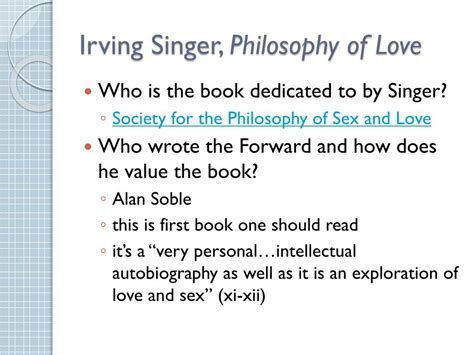 Ppt Irving Singer Philosophy Of Love Powerpoint Presentation Free