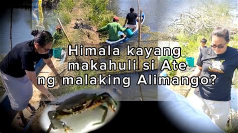 Isang Babae Ang Namangka Para Sa Alimango Makahuli Kaya Sila Ng