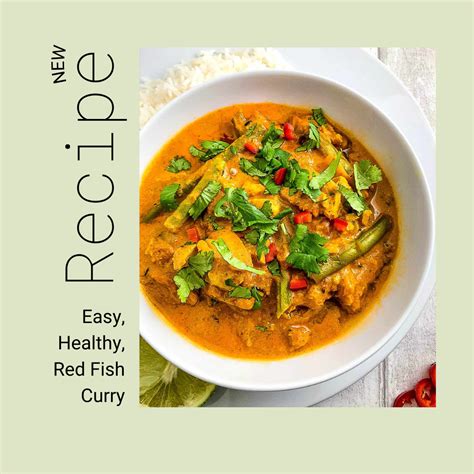 Easy And Healthy Red Fish Curry Deliciously Clean Eats