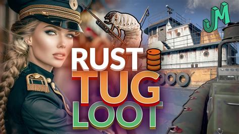 Tugboat Loot 🛢 Rust Console 🎮 Stream 662 Youtube