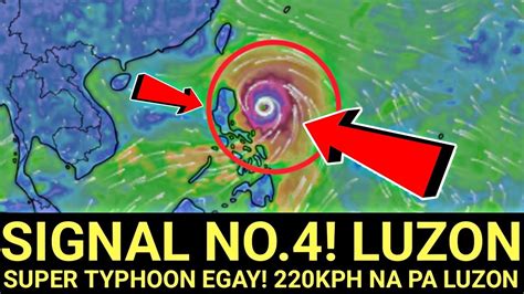 JULY 25 2023 SUPER TYPHOON EGAY Signal No 4 North LUZON 250KPH Na