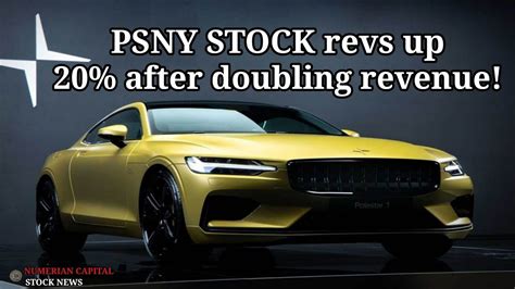 Polestar Psny Stock Revs Up After Doubling Revenue Youtube