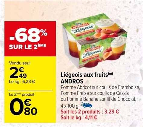 Promo Li Geois Aux Fruits Andros Chez Carrefour