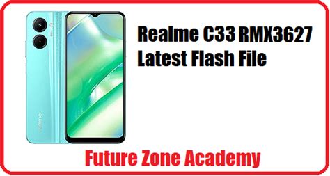 Realme C Rmx Latest Flash File Future Zone Academy