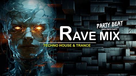 Melodic Techno Rave Mix House Trance 2024 Party Vol33 Remixes Of