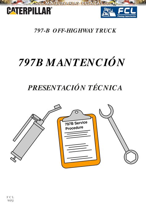 Manual Mantenimiento Camion Minero B Caterpillar F C L Wpj B M