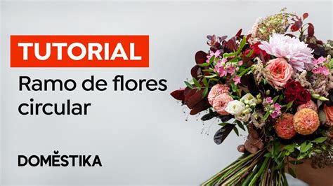 TUTORIAL DIY cómo hacer un RAMO de FLORES con la TÉCNICA en ESPIRAL