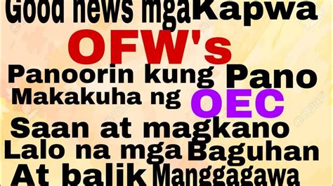 Good News Sa Mga Ofw S Saan Man Sulok Ng Mundo Panoorin Po Ito Youtube