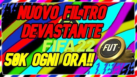 NUOVO FILTRO PER FARE 50K OGNI ORA SU FIFA 22 CREDITI VELOCI E FACILI