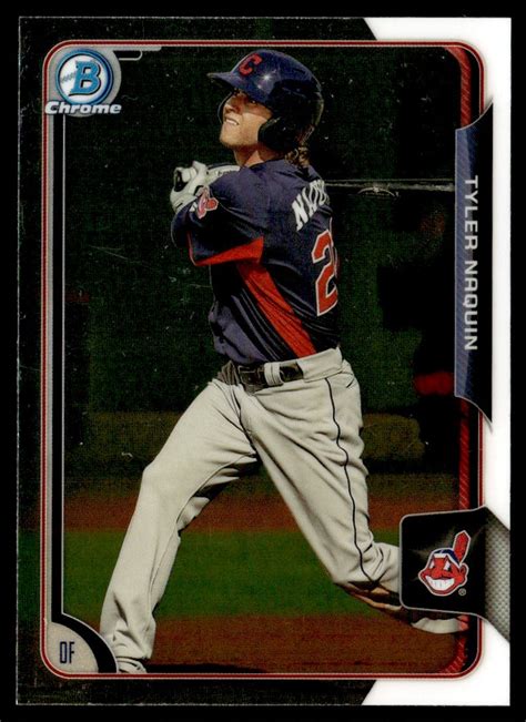 Bowman Chrom Prospects Tyler Naquin Cleveland Indianer Bcp Ebay