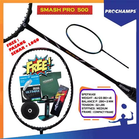 Jual Prochamp Prochamps Smash Pro Raket Original Paket Senar Yonex