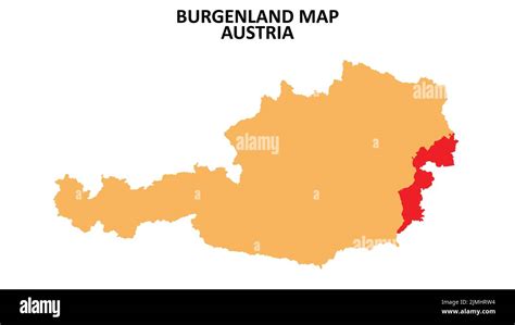 Burgenland Regions Map Highlighted On Austria Map Stock Vector Image