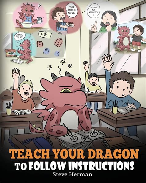 My Dragon Books Teach Your Dragon To Follow Instructions Help Your