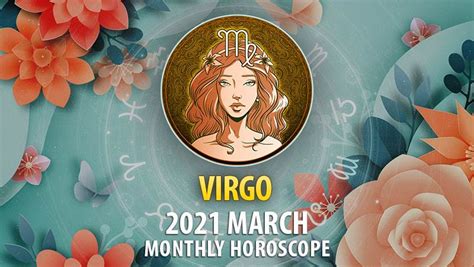 Virgo March Monthly Horoscope Horoscopeoftoday