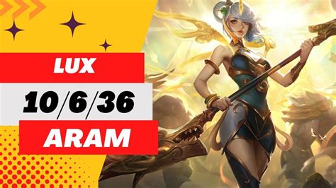 How To Play Lux Aram Season Best Build Runes Lux Guide League Of