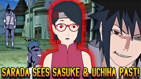 Sarada Nalaman Ang Nakaraan Ni Sasuke At Ang Pagkaubos Ng Mga Uchiha