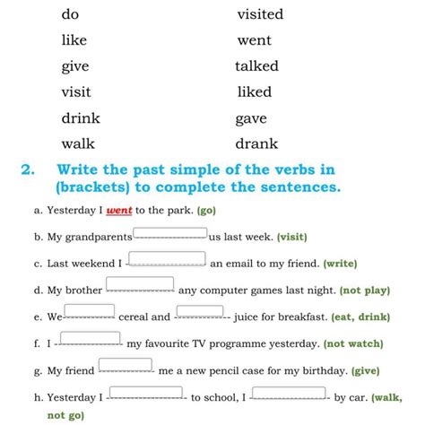 Write The Past Simple Of The Verbs In Brackets To Complete The Sentences Brainly Lat