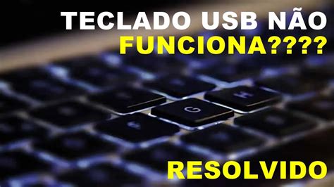 Teclado USB Lento Travando Falhando SOLUÇÃO YouTube