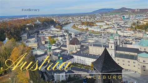 Hours In Salzburg Must See Sights Sounds And Strudel Youtube