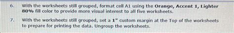 Solved With The Worksheets Still Grouped Format Cell A1 Chegg