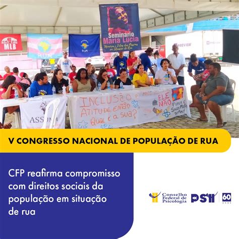 Cfp Participa Do V Congresso Nacional Da Popula O De Rua Cfp Cfp