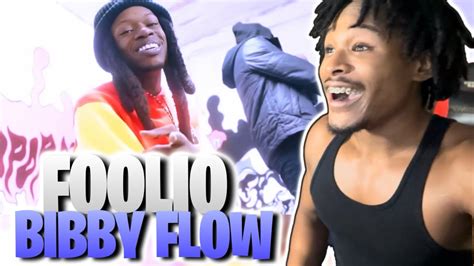 Foolio Bibby Flow Official Music Video Reaction Youtube